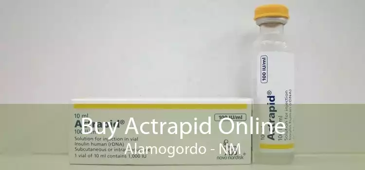 Buy Actrapid Online Alamogordo - NM