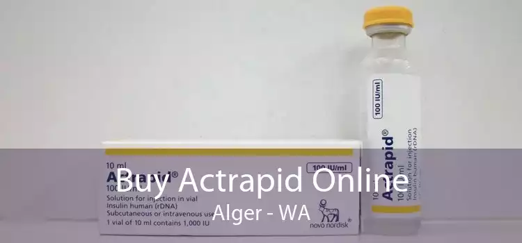 Buy Actrapid Online Alger - WA