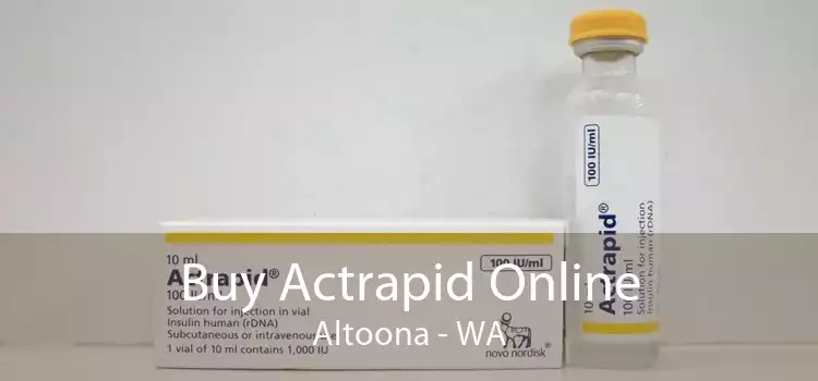 Buy Actrapid Online Altoona - WA
