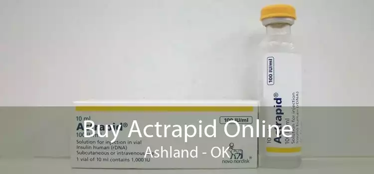 Buy Actrapid Online Ashland - OK