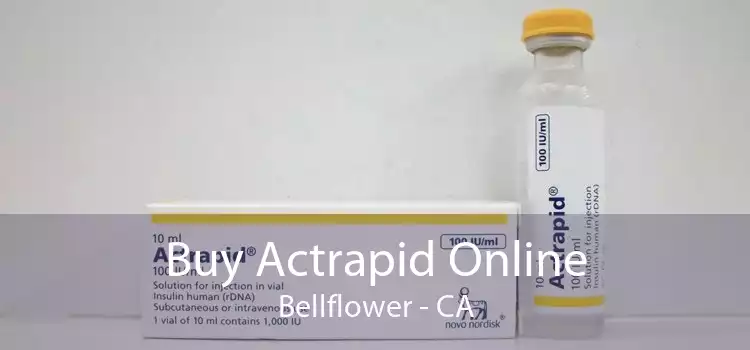 Buy Actrapid Online Bellflower - CA