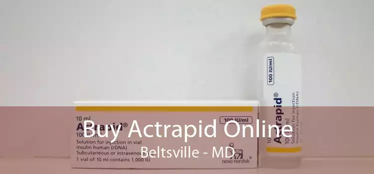 Buy Actrapid Online Beltsville - MD