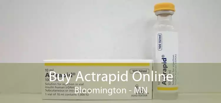 Buy Actrapid Online Bloomington - MN