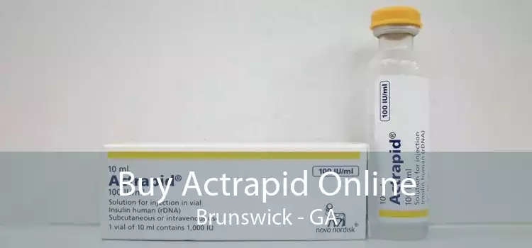 Buy Actrapid Online Brunswick - GA