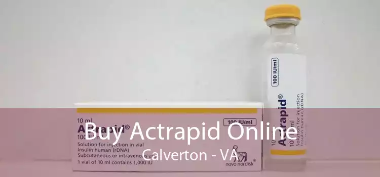 Buy Actrapid Online Calverton - VA