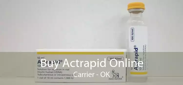 Buy Actrapid Online Carrier - OK