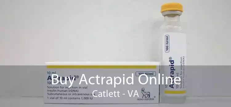 Buy Actrapid Online Catlett - VA