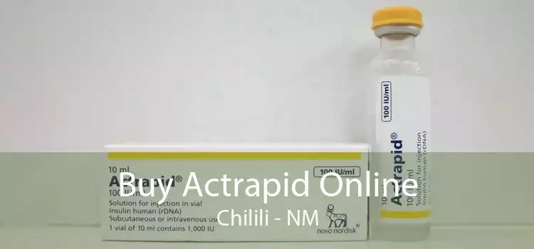 Buy Actrapid Online Chilili - NM