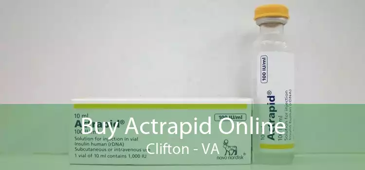 Buy Actrapid Online Clifton - VA