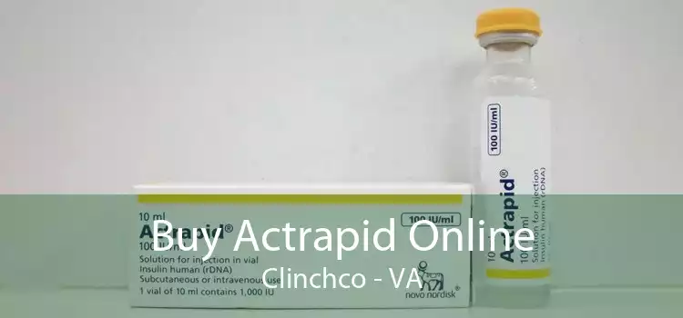 Buy Actrapid Online Clinchco - VA