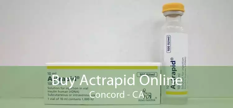 Buy Actrapid Online Concord - CA